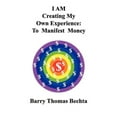 thumbnail image 1 of I Am Creating My Own Experience: To Manifest Money (Paperback), 1 of 1