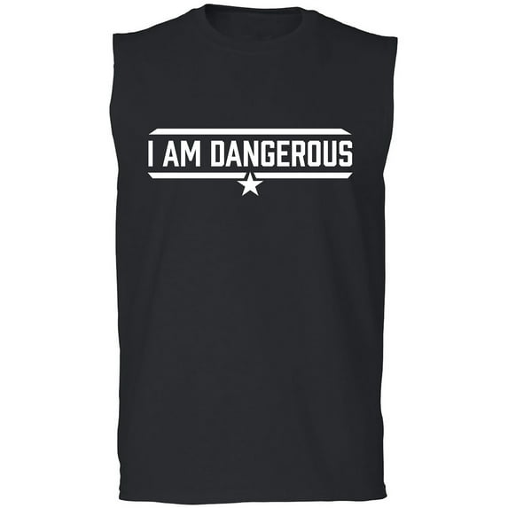 I Am Dangerous Adult Sleeveless Tee