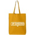 thumbnail image 1 of I Am Dangerous Cotton Canvas Tote Bag, 1 of 1