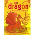 thumbnail image 1 of Pre-Owned I Am Dragon: How to Unleash Your Fiery Side (Hardcover) 1782496033 9781782496038, 1 of 1