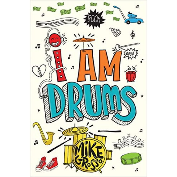 Pre-Owned I Am Drums (Hardcover) 0544707109 9780544707108