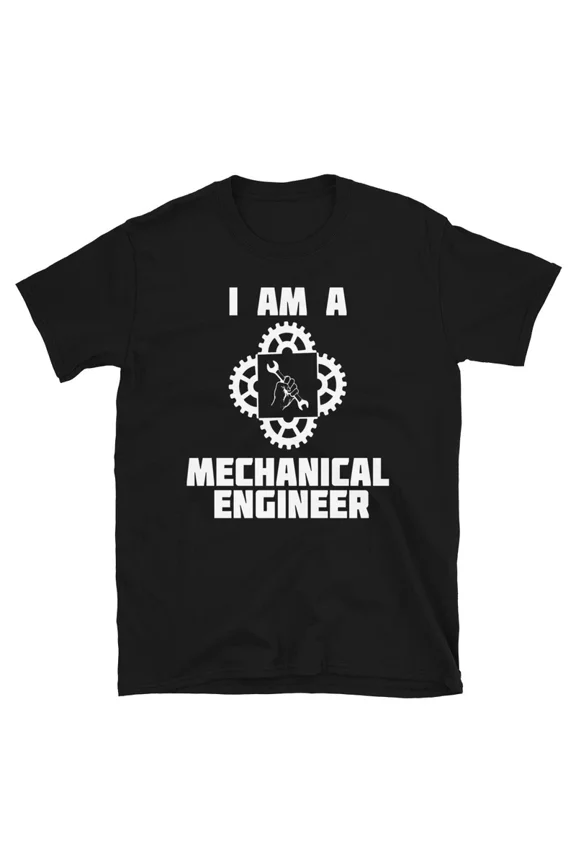 I Am Engineer Engineering Humor Graphic Novelty Souvenir Gift Top TShirt,for men and women up to 5XL