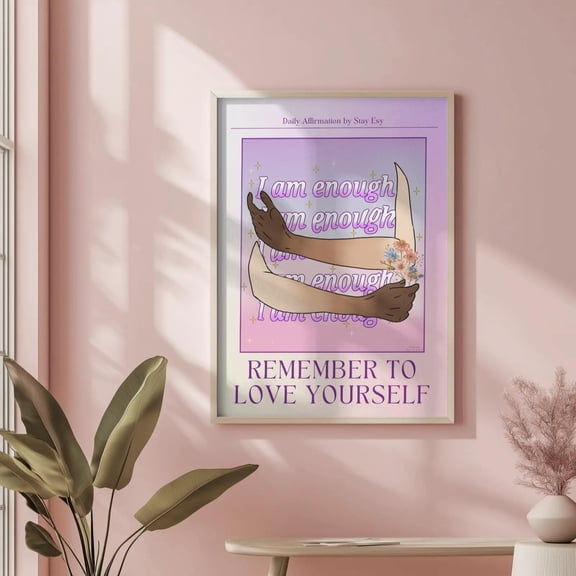 I Am Enough Affirmation Print, Y2k Self Love, Body Positivity Wall Art Poster, Poster Only