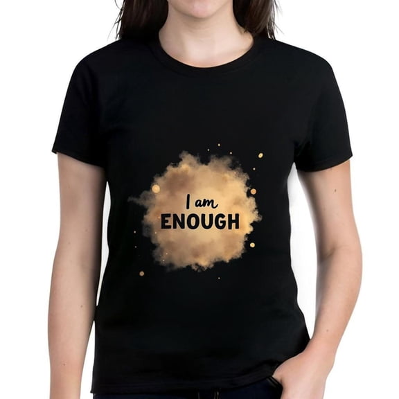 I Am Enough Cotton Short Sleeve T-Shirt - Bold Black Font on Golden - Brown Watercolor Splash with Dots