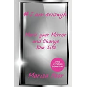 I Am Enough Mark Your Mirror And Change Your Life, Paperback