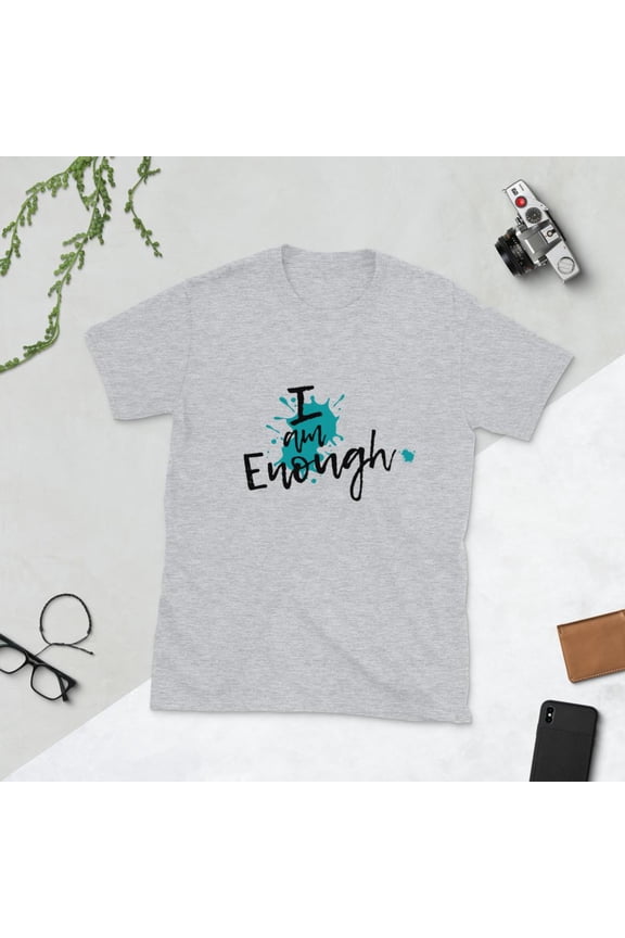 I Am Enough Short-Sleeve Unisex T-Shirt