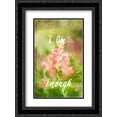 thumbnail image 1 of I Am Enough Snapdragon 2x Matted 18x24 Black Ornate Framed Art Print by Murdock, Ramona, 1 of 2