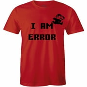 I Am Error. Retro Meme Gamer Geek Funny Crew Neck For Men T-Shirt