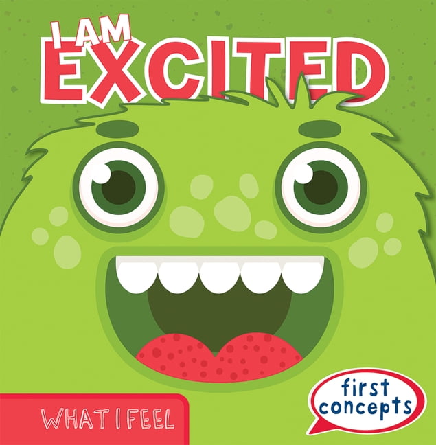 What I Feel I Am Excited, (Hardcover)