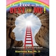 thumbnail image 1 of I Am Free to Be the Best of Me!, (Paperback), 1 of 1