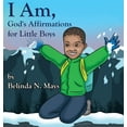 thumbnail image 1 of I Am: God's Affirmations For Little Boys, (Hardcover), 1 of 1