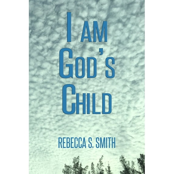 I Am God's Child, (Paperback)