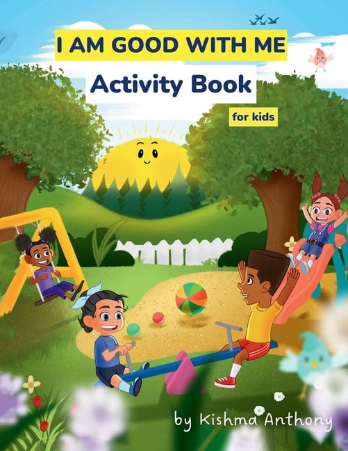 I Am Good with Me Activity Book for Kids, (Paperback)