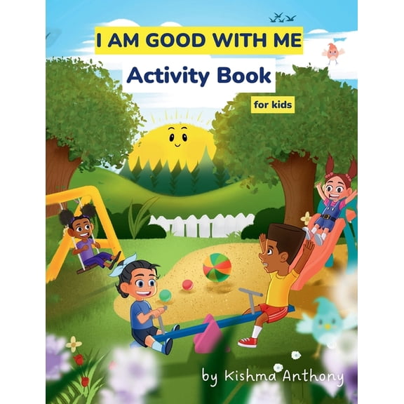 I Am Good with Me Activity Book for Kids, (Paperback)