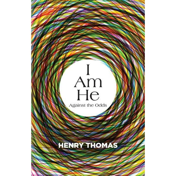 I Am He: Against the Odds (Paperback)