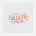 thumbnail image 1 of I Am Healing Everyday Transfer, 1 of 1