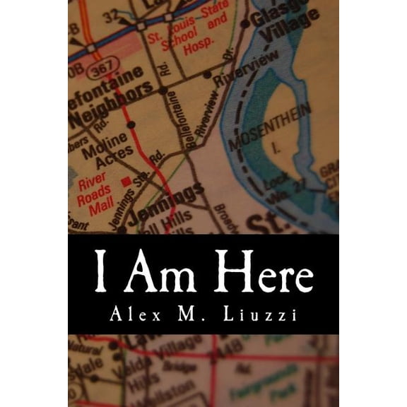 I Am Here (Paperback)