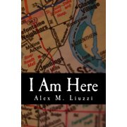 I Am Here (Paperback)