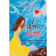 I Am Here Right Where I'm Supposed to Be, Like It or Not!, Paperback