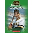 thumbnail image 1 of I Am I Am Roberto Clemente (I Am #8): Volume 8, Book 8, (Paperback), 1 of 1