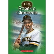 JIM GIGLIOTTI; UTE SIMON I Am I Am Roberto Clemente (I Am #8): Volume 8, Book 8, (Paperback)