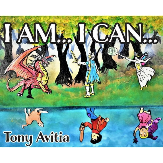 I Am... I Can...: I Am... I Can...: I Can Be My Own Hero (Hardcover)