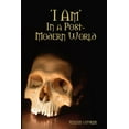 thumbnail image 1 of I Am', In a Post-Modern World, (Paperback), 1 of 1
