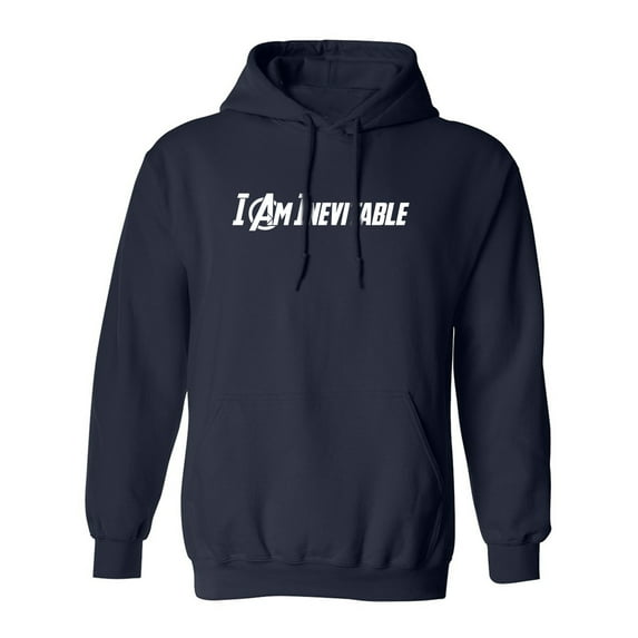 I Am Inevitable Adult Hooded Sweatshirt