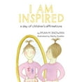 thumbnail image 1 of I Am Inspired: A Day of Children's Affirmations, (Hardcover), 1 of 1