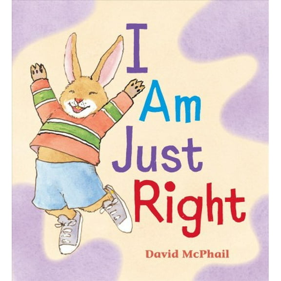 I Am Just Right (Board book)