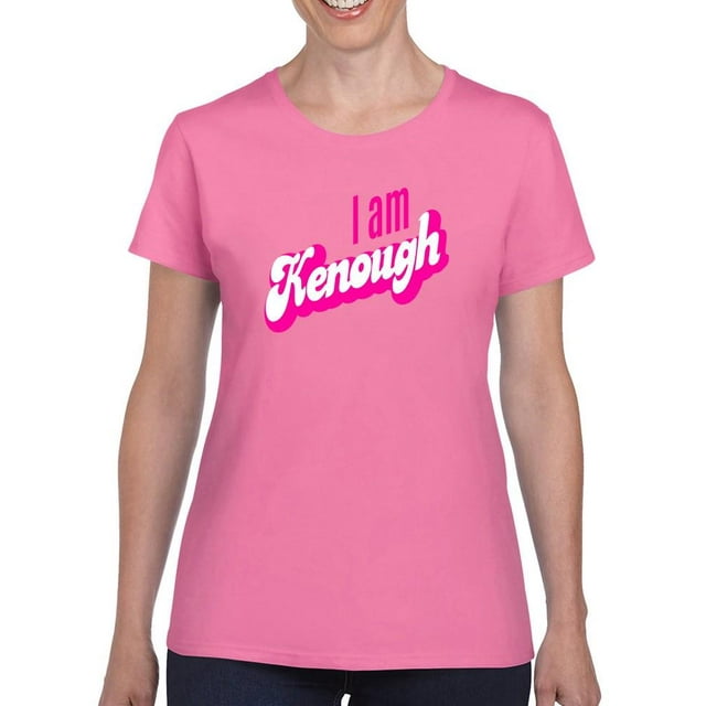 I Am Kenough Quote T-shirt Women's -SmartPrintsInk Designs