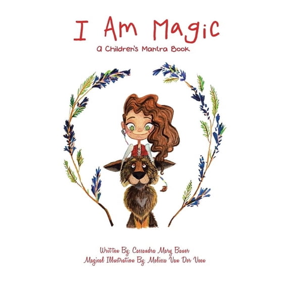 I Am Magic: A Children's Mantra Book, (Hardcover)
