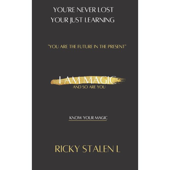 I Am Magic: And So Are You (Paperback)
