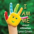 thumbnail image 1 of I Am Me I Am Me: Child, Book 3, (Paperback), 1 of 1