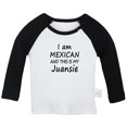 thumbnail image 1 of I Am Mexican and This is My Juansie Funny T shirt For Baby, Newborn Babies T-shirts, Infant Tops, 0-24M Kids Graphic Tees Clothing (Long Black Raglan T-shirt, 18-24 Months), 1 of 4