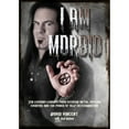 thumbnail image 1 of Pre-Owned I Am Morbid: Ten Lessons Learned from Extreme Metal, Outlaw Country, and the Power of Selfdetermination (Paperback) 1911036556 9781911036555, 1 of 1