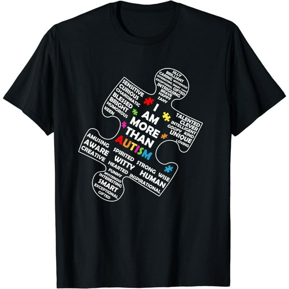 I Am More Than Autism Awareness ASD Puzzle Piece Support T-Shirt