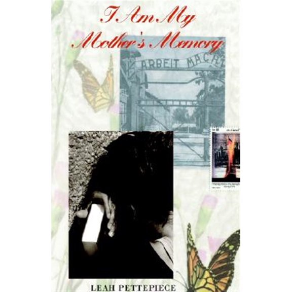 I Am My Mother's Memory (Paperback)