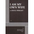 thumbnail image 1 of Pre-Owned I Am My Own Wife (Acting Edition for Theater Productions) (Paperback) 0822220245, 1 of 1