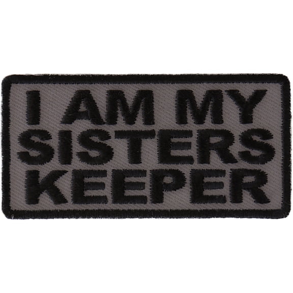 I Am My Sisters Keeper Black Gray Patch