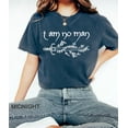 thumbnail image 1 of I Am No Man tshirt, Reading Fandom t-shirt, Literature, Book Lover tshirt, fantasy book shirt, Fantasy Reader TH060107, 1 of 5