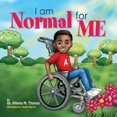 thumbnail image 1 of I Am Normal For Me, (Paperback), 1 of 1