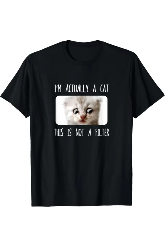 I Am Not A Cat Sarcastic Funny Cat Filter Meme Zoom Call Unisex T-Shirt ,up to size 5XL