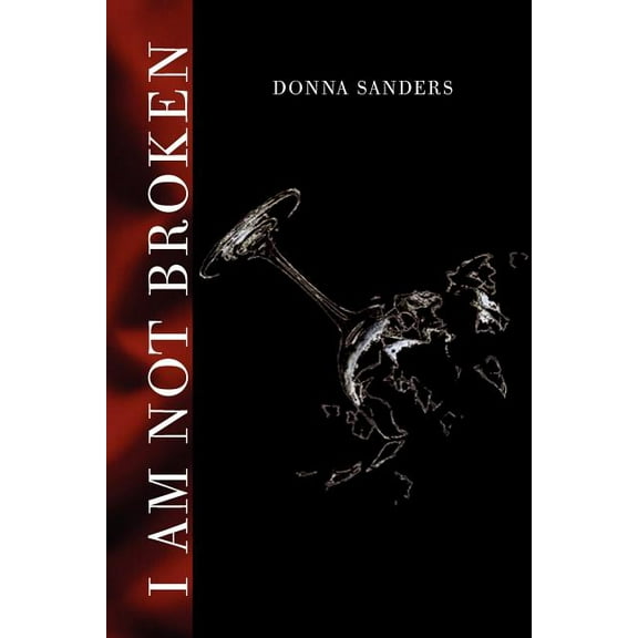 I Am Not Broken, (Paperback)