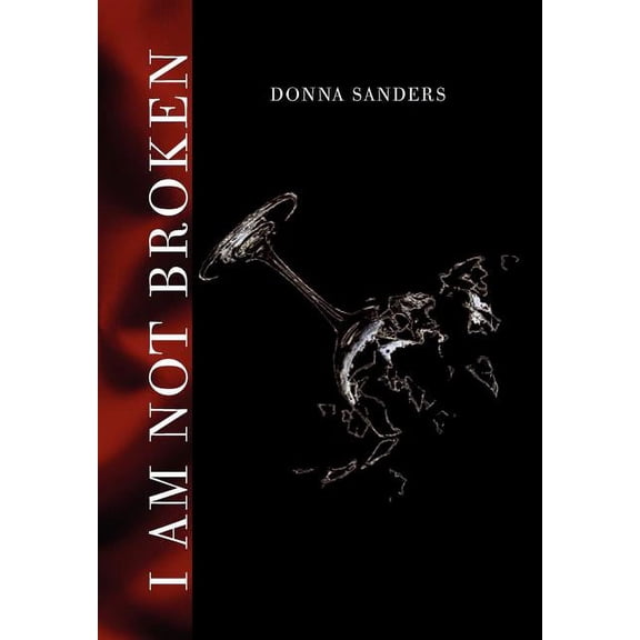 I Am Not Broken, (Hardcover)