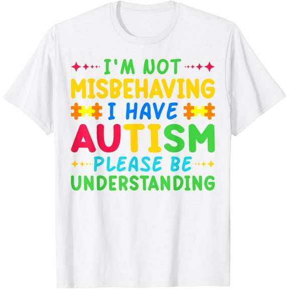 I Am Not Misbehaving I Have Autism Awareness Autistic Kids T-Shirt
