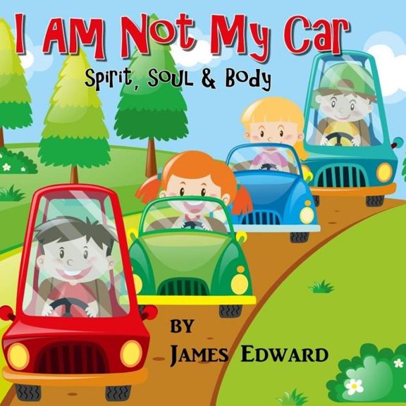 I Am Not My Car: Spirit, Soul and Body
