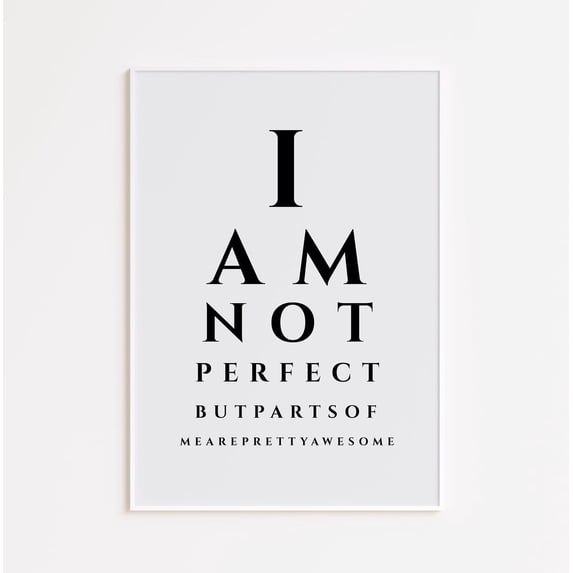 I Am Not Perfect Quote Poster, Minimalist Typography Poster Wall Art, Motivational Poster, Modern, Size 16x24 UNFFRAMED F03.1.7l1597