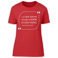 thumbnail image 1 of I Am Not Your Enough To Know T-Shirt Women -Image by Shutterstock, Female Medium, 1 of 2