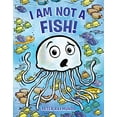 thumbnail image 1 of Pre-Owned I Am Not a Fish! (Hardcover) 0525554599 9780525554592, 1 of 1